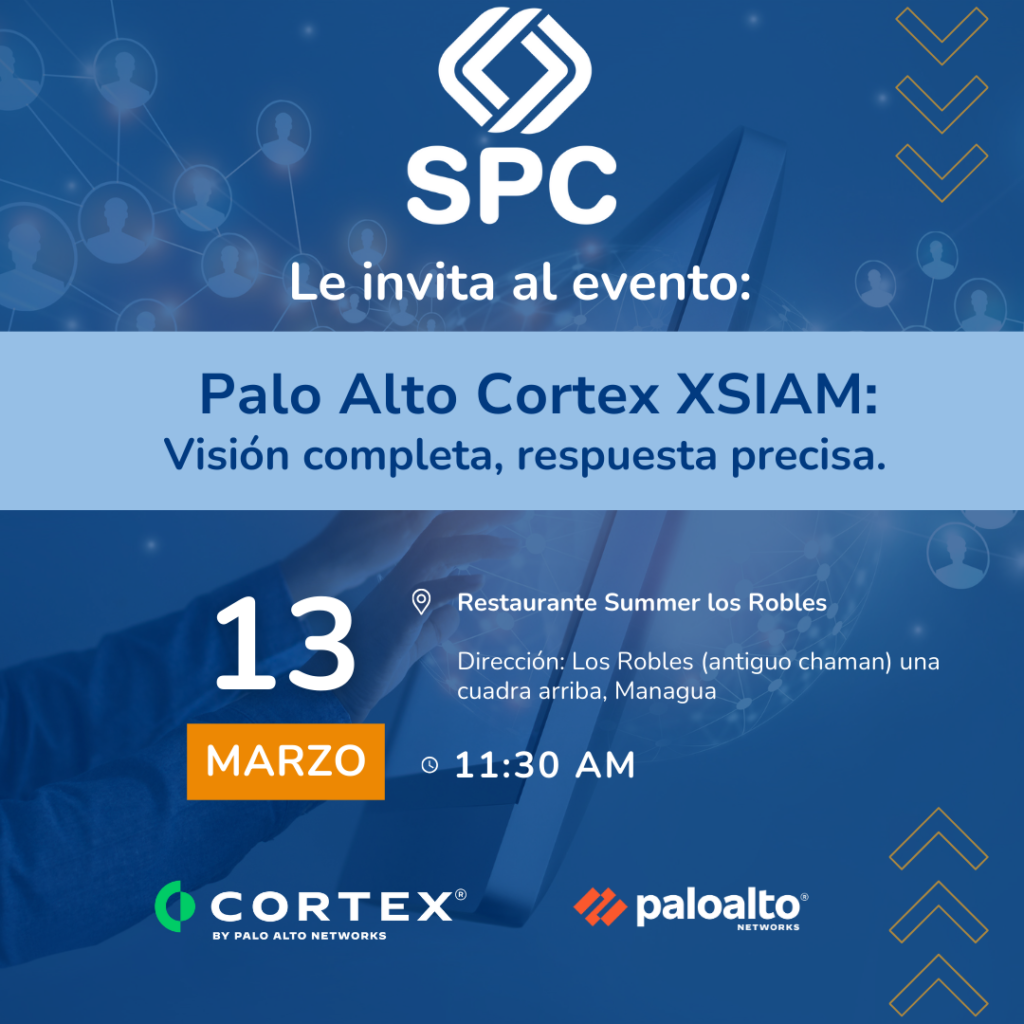 SPC Internacional te invita al evento Palo Alto Cortex XSIAM: "Visión completa, respuesta precisa" 1